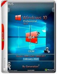 Windows 10 Pro VL x64 v.1909.18363.657 3in1 OEM Feb2020 by Generation2