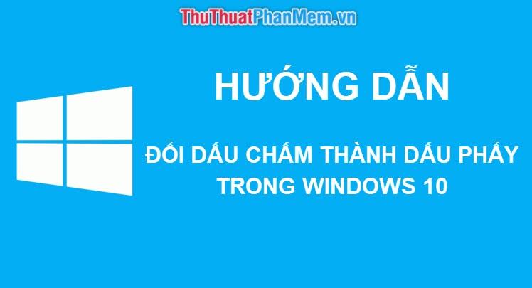Изображение 1 из Как заменить точку на запятую в Win 10