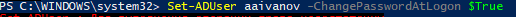 Set-ADUser ChangePasswordAtLogon 