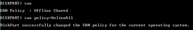 DISKPART> san policy=onlineall
